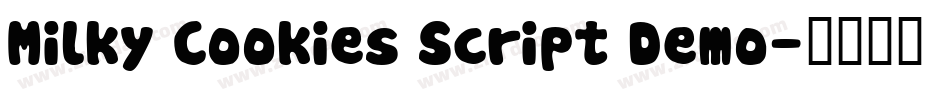 Milky Cookies Script Demo字体转换